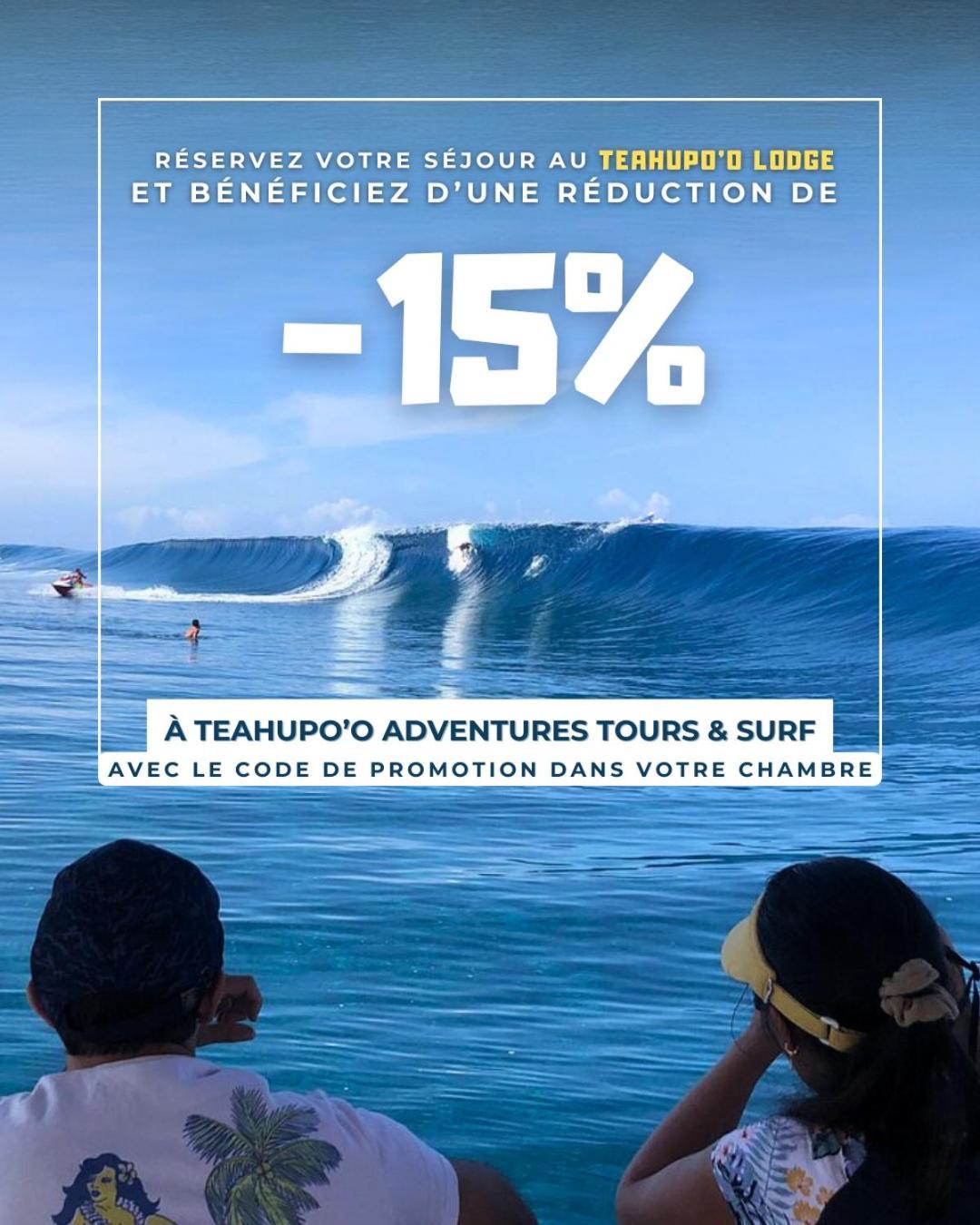 Teahupo'O Lodge, Fare Raepu'U, L'Aventure Du Bout De L'Ile En Famille Ou Entre Amis Teahupoo Exterior foto